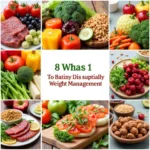 Healthy Foods for Sustainable Weight Loss